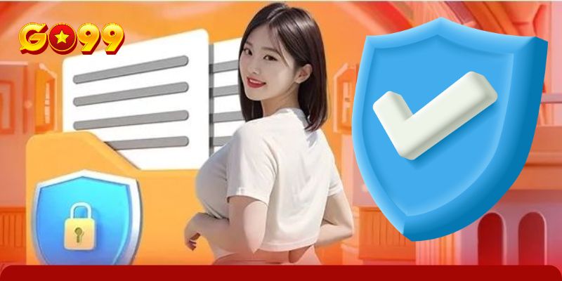 Cơ chế bảo mật an toàn trải nghiệm GO99